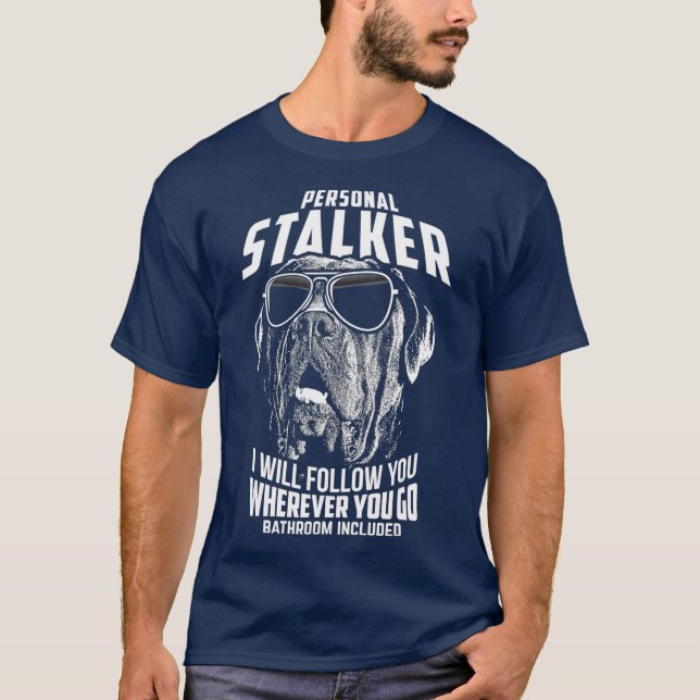 Camiseta Stalker personal Cane Corso Funny (Anverso)