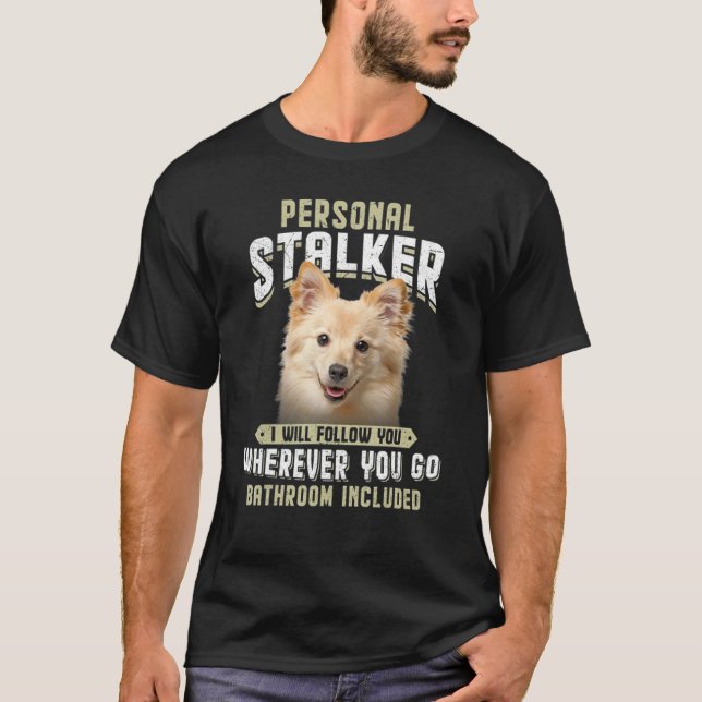 Camiseta Stalker personal te seguiré a German Spitz (Anverso)