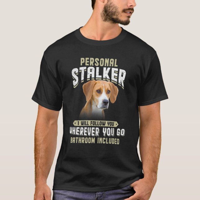 Camiseta Stalker personal te seguiré a Harrier (Anverso)
