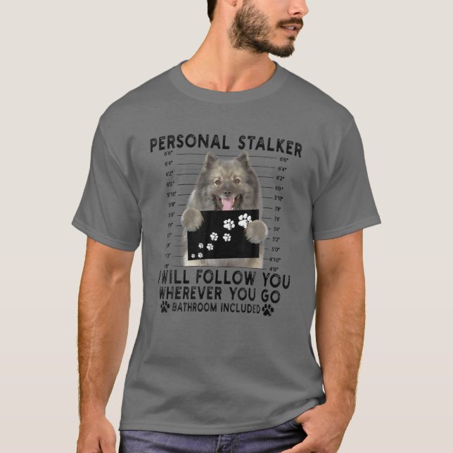 Camiseta Stalker personal te seguiré Keeshond Lover (Anverso)