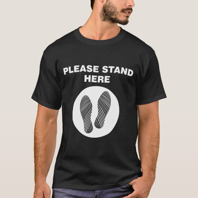 Camiseta Stand Here Safety Sub Dom Kink Kinky (Anverso)