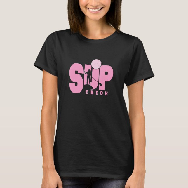 Camiseta Stand Up Paddling Sup Chick (Anverso)