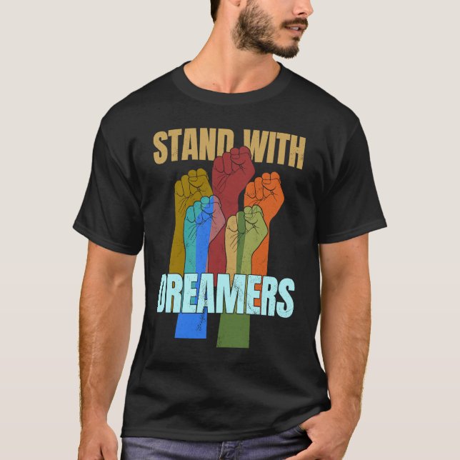 Camiseta Stand With Dreamers  Support DACA We Are All Immig (Anverso)