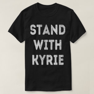 Camiseta Stand with Kyrie Trend