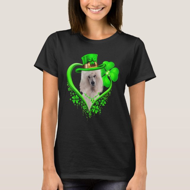 Camiseta Standard Poodle Dog St Patricks Day Lover Irish Sh (Anverso)