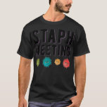 Camiseta Staph Science Bacteria Pathogen Pun Apparel<br><div class="desc">Staph Science Bacteria Pathogen Pun Apparel .science, </div>