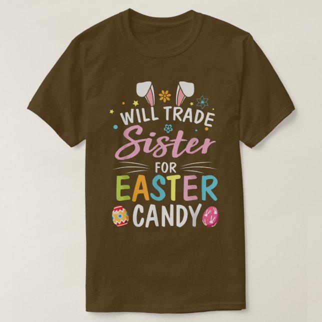 Camiseta Star Flower Bunny Will Trade Sister For Easter Can (Diseño del anverso)