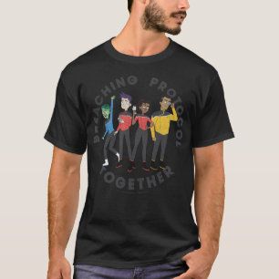 Camiseta Star Trek Lower Decks Romper juntos el protocolo