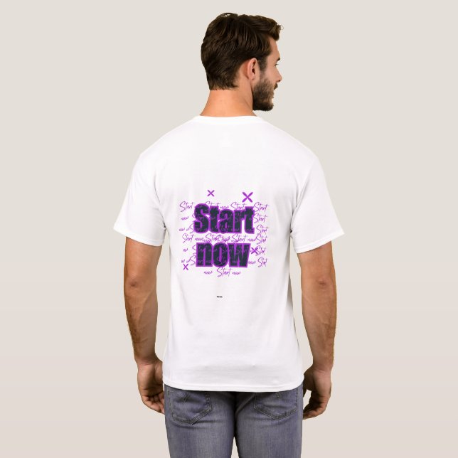 Camiseta Start Now – Purple Motivational Design (Reverso completo)