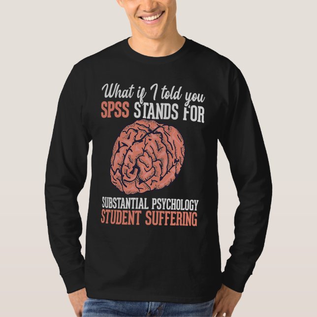 Camiseta Statistics and psychology study science  SPSS (Anverso)