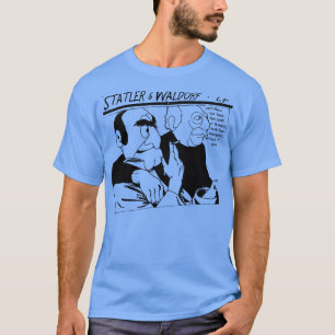 Camiseta Statler and Waldorf Goo Parody