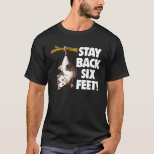 Camiseta Stay Back Six Feet Women Possum