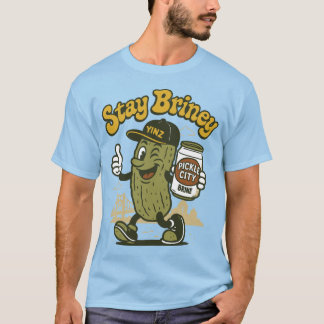 Camiseta Stay Briney: Pickle City N’at