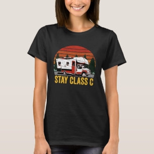 Camiseta Stay Class C RV Camper Camping Retro Su con proble