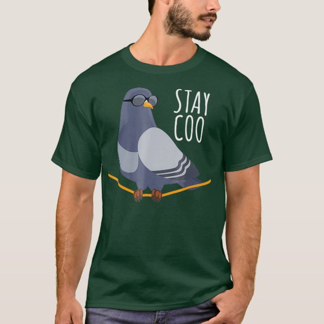 Camiseta Stay Coo Bird T Shirt Birny Funny Guay Pigeon (Anverso)