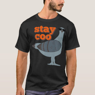 Camiseta Stay Coo Funny Pigeon Bird con gafas de sol