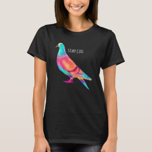 Camiseta Stay Coo Pigeon Guay Bird Bird Meme diciendo