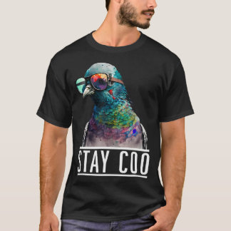 Camiseta Stay Coo - Pigeon Lover, Animal Lover, Aves Dueñas