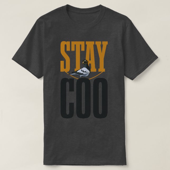 Camiseta Stay Coo Pigeon Lover Presente Dueño De Palomas Fu (Diseño del anverso)