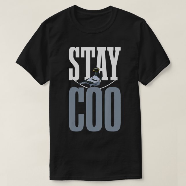 Camiseta Stay Coo Pigeon Lover Presente Dueño De Palomas Fu (Diseño del anverso)