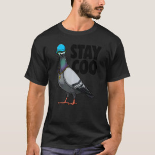 Camiseta Stay Coo Pigeon Women Ama a Pigeon Mascota Bird
