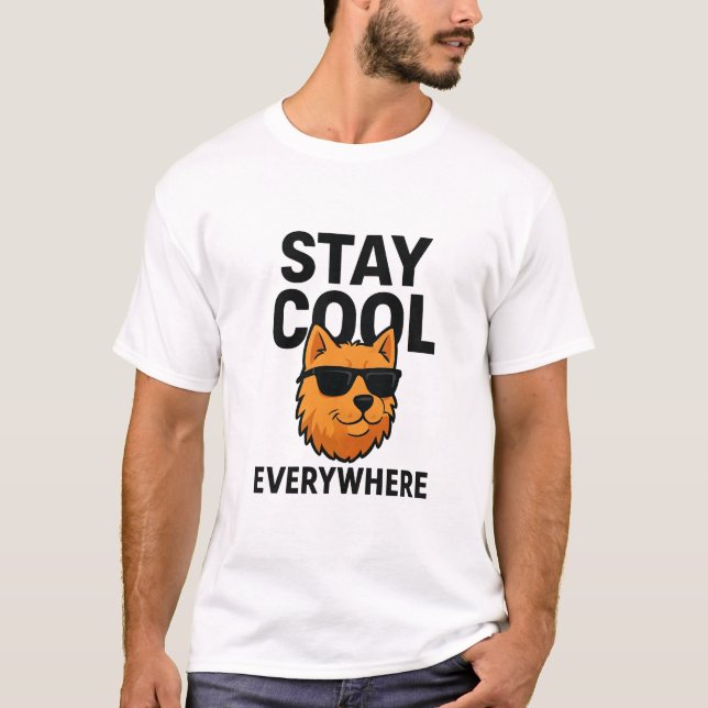 Camiseta Stay Cool Everywhere Dog (Anverso)