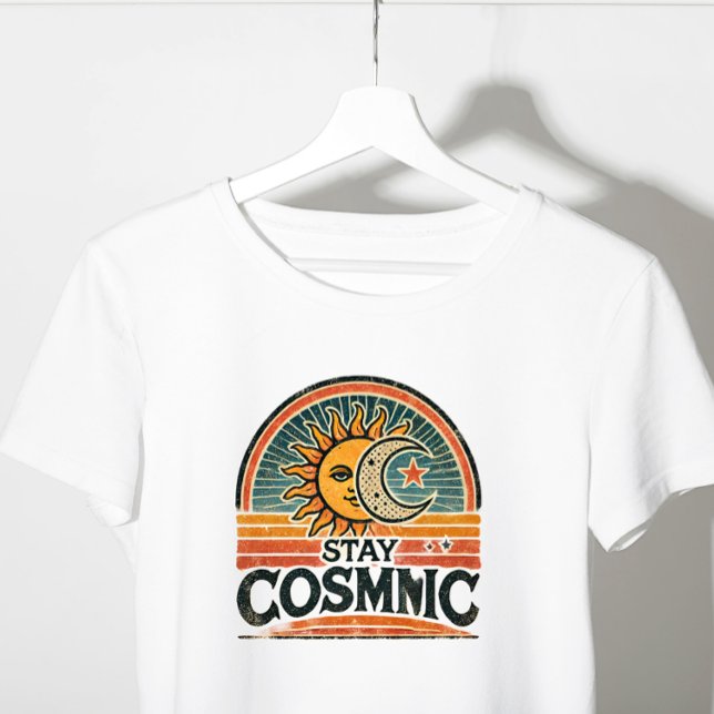 Camiseta Stay cosmic T-Shirt (Subido por el creador)