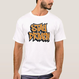 Camiseta Stay Driven Graffiti
