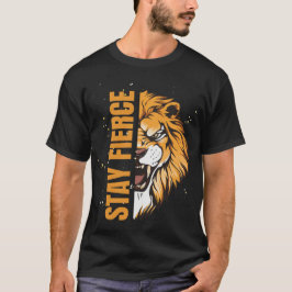 Camiseta Stay FIERCE Lion