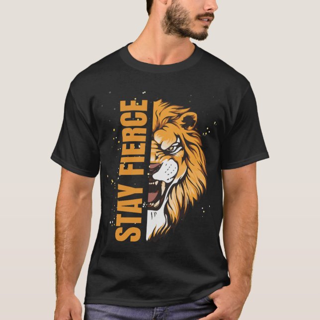 Camiseta Stay FIERCE Lion (Anverso)