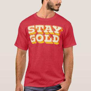 Camiseta Stay Gold 1