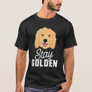 Camiseta Stay Golden Goldendoodle T Shirle Women Dog Puppy