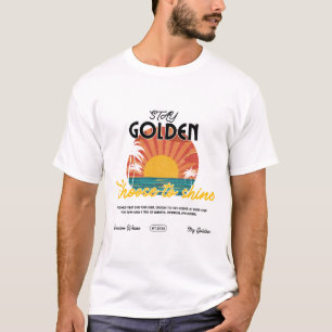 Camiseta Stay Golden Retro Sun - Cita motivacional