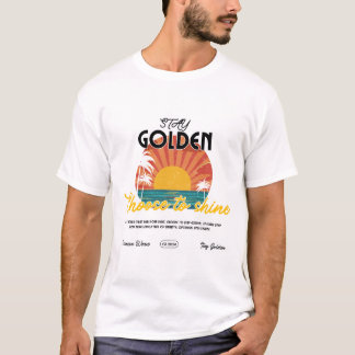 Camiseta Stay Golden Retro Sun - Cita motivacional