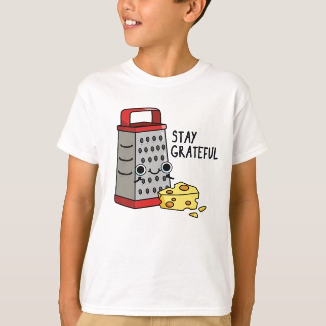 Camiseta Stay Graying Funny Cheese Pun (Anverso)