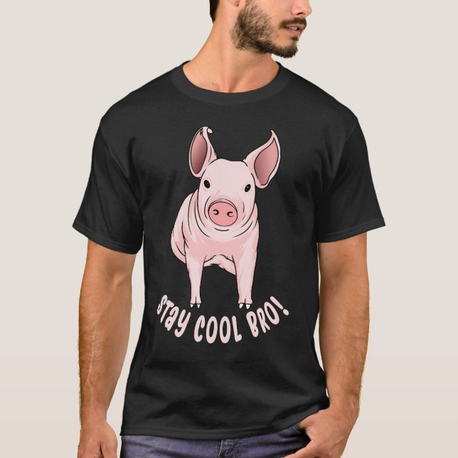 Camiseta Stay Guay Bro Funny Pig (Anverso)