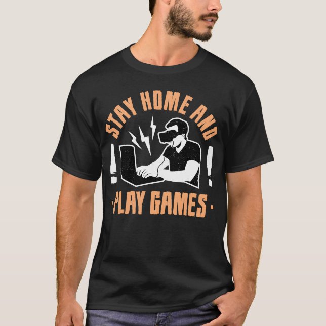 Camiseta Stay home and play games boy friends (Anverso)