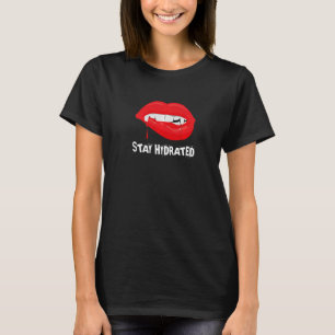 Camiseta Stay Hydred Halloween Vampire Fangs