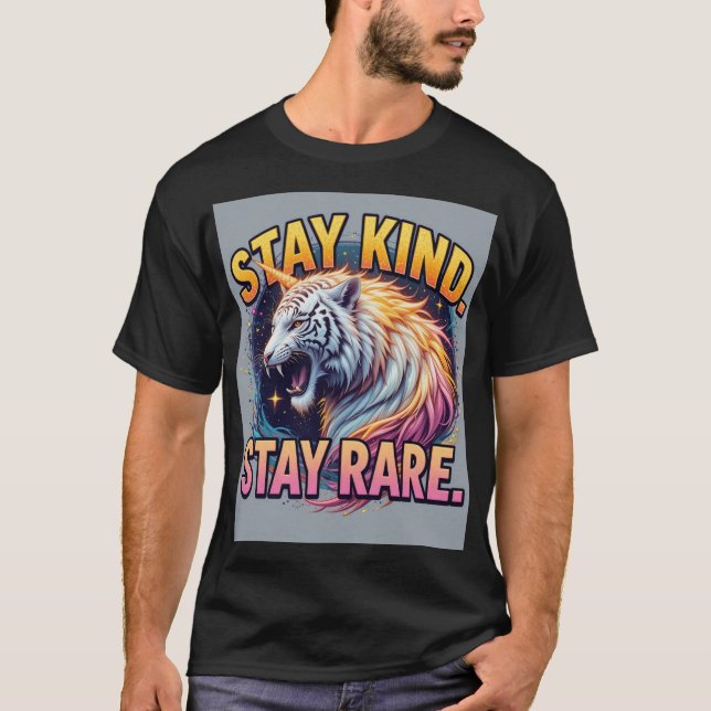 Camiseta Stay Kind Stay Rare | Bold Rare Animal Quote T-Shi (Anverso)