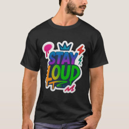Camiseta Stay Loud Graffiti Neon Artwork