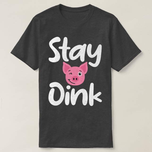 Camiseta Stay Oink Pig Owner Pig Farmer Premium (Diseño del anverso)