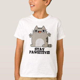 Camiseta Stay Paw-sitive Funny Cat Pun