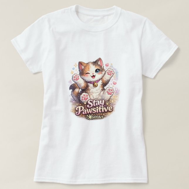 Camiseta Stay Pawsitive  (Diseño del anverso)
