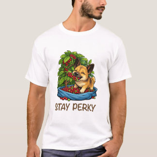 Camiseta Stay Perky Cute Dog with Coffee Graphic T-Shirt