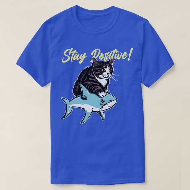 Camiseta Stay Positive Funny Cat ride 1 (Diseño del anverso)