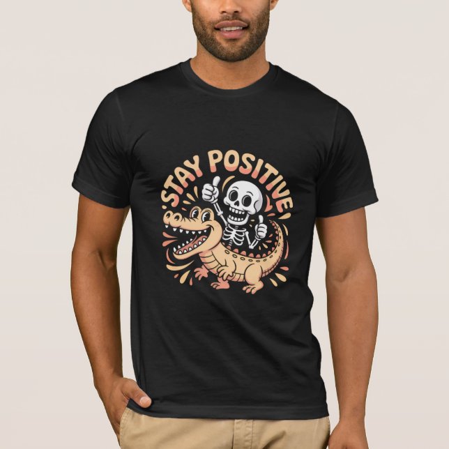 Camiseta Stay Positive Skeleton and Crocodile (Anverso)