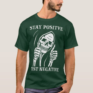 Camiseta Stay Positive Test Negative Lazy Halloween Costume