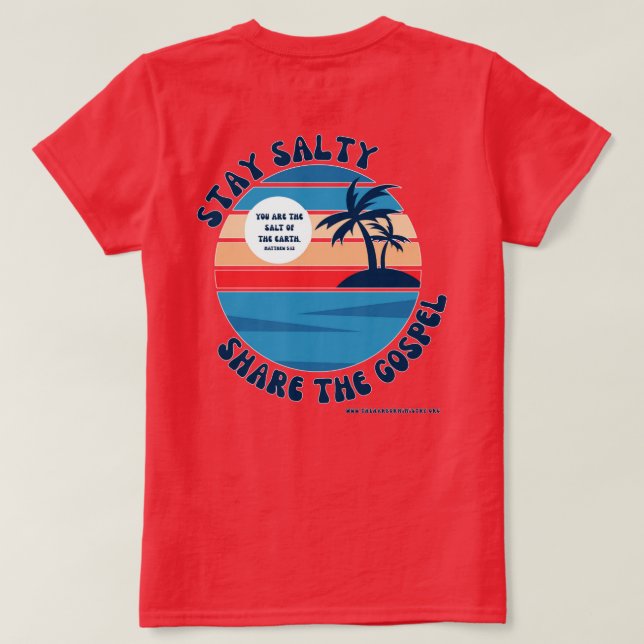 Camiseta Stay Salty T-Shirt (Reverso del diseño)