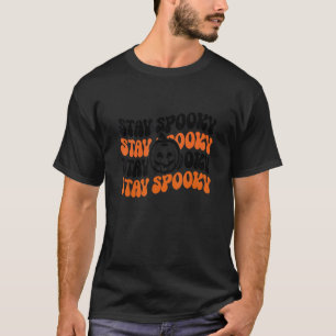 Camiseta Stay Spooky Groovy Retro Halloween Spooky Spooky V