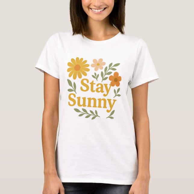 Camiseta Stay Sunny Retro Floral Positive Vibes (Anverso)